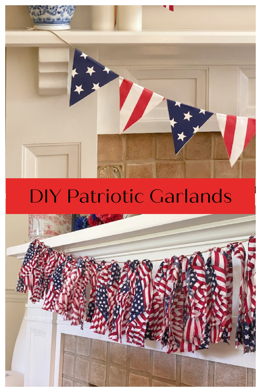 Two Easy DIY Patriotic Garlands | Life at Bella Terra